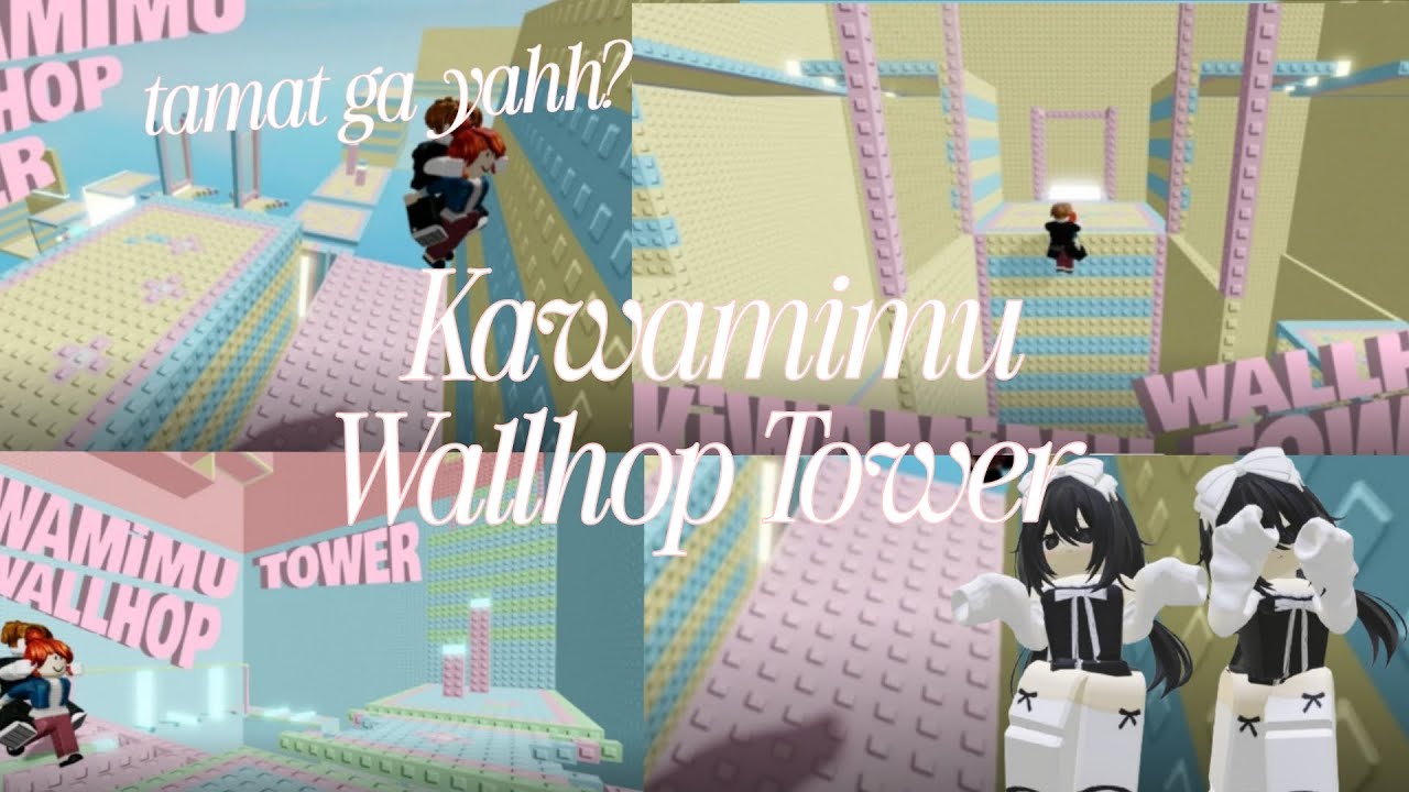 Aku coba namatin Kawamimu tower! #roblox