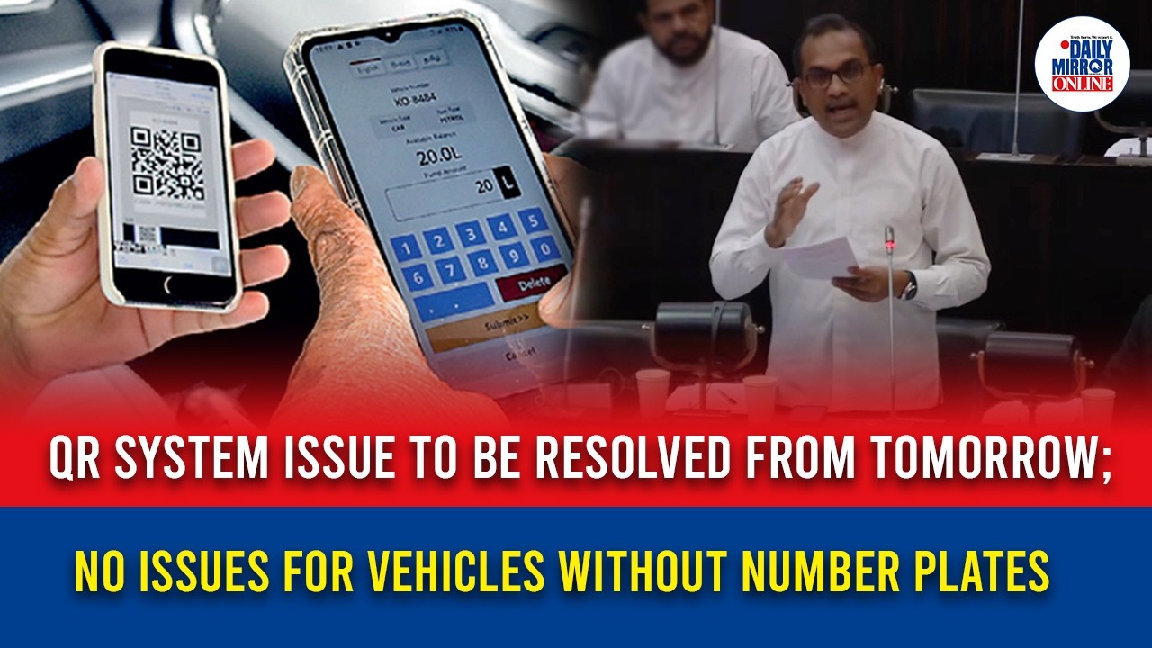 QR System Issue to Be Resolved from Tomorrow; No Issues for Vehicles Without Number Plates