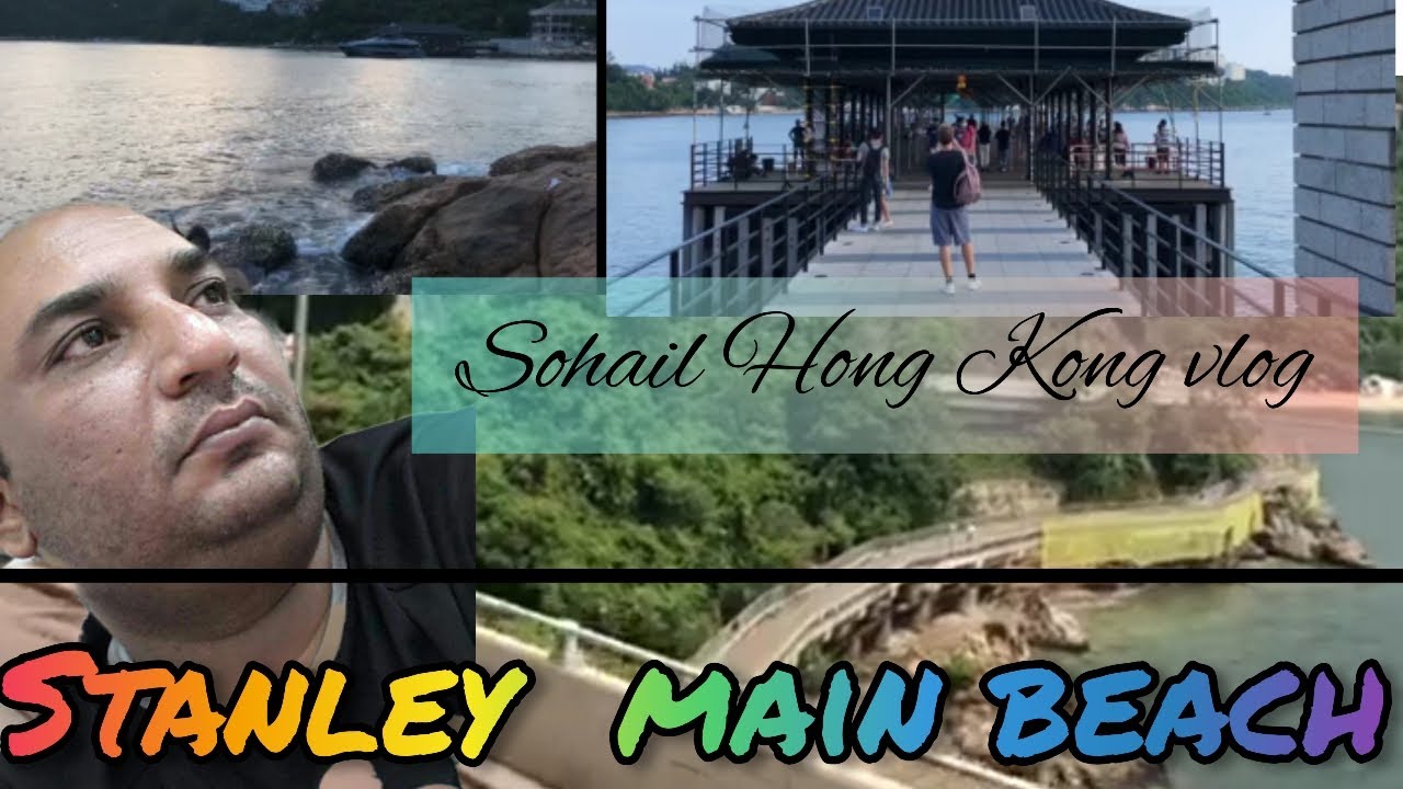 Stanley Beach Island Hong Kong | How To Go Stanley Beach Island HK Sohail Hong Kong Vlogs