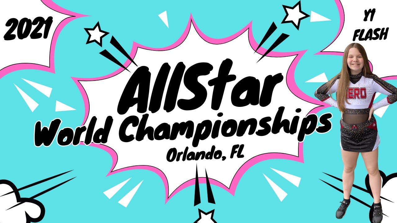 [5.4.21] Allstar World Championships - Y1 FLASH (Orlando)