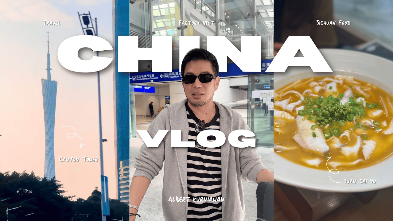 China Diaries 🇨🇳 : Work Hard, Eat Harder | Albert Kurniawan