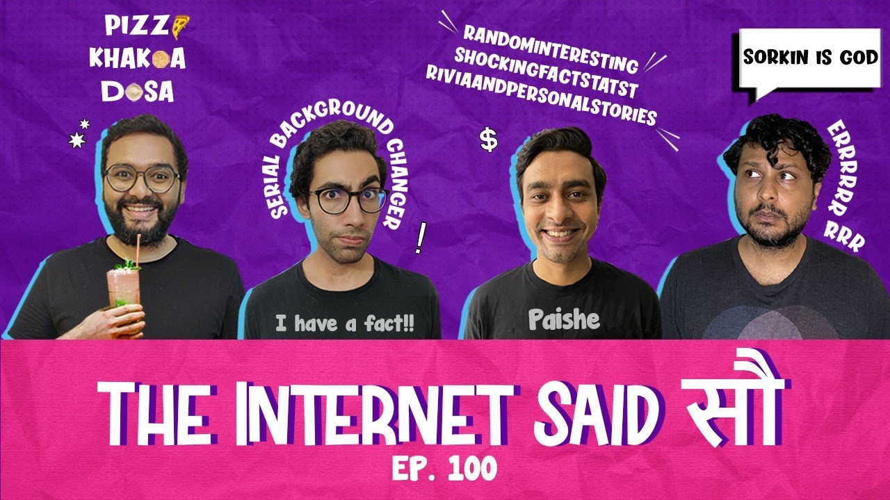 The Internet Said सौ | 100th Episode with  @Hoezaay  @tanmaybhat  @SumukhiSuresh