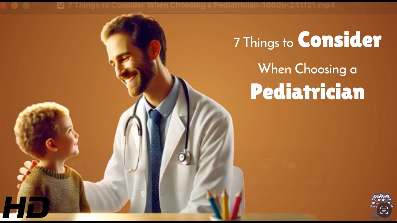 7 Essential Tips for Finding the Perfect Pediatrician
