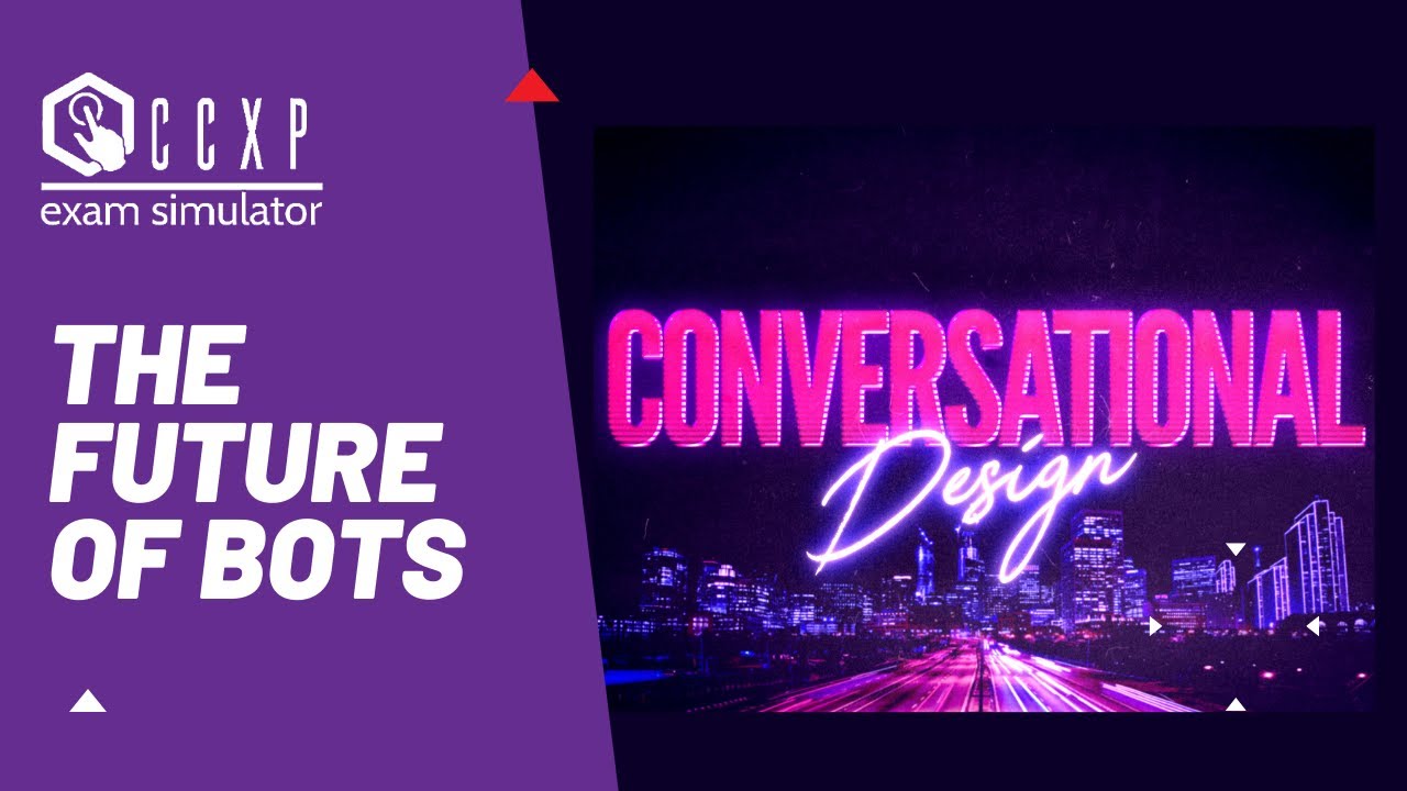 BEYOND THE CCXP: CONVERSATIONAL DESIGN