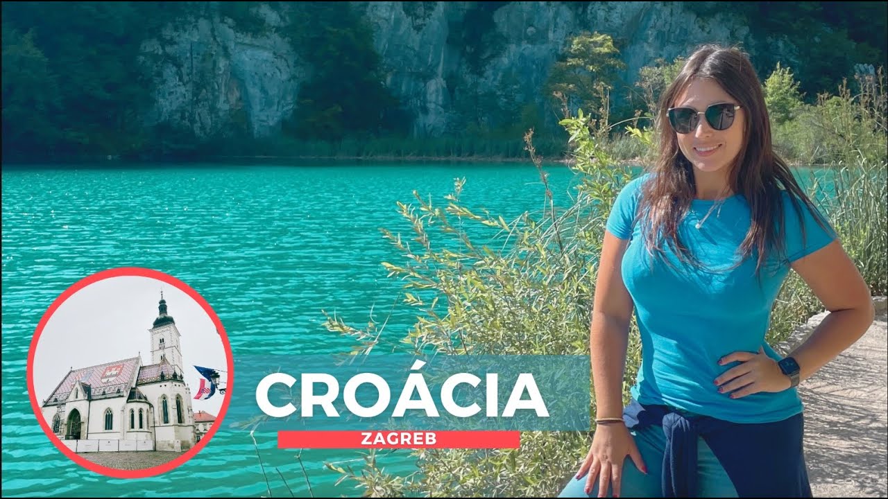 O Que Fazer na CROÁCIA Zagreb e os Lagos de Plitvice! 🌍