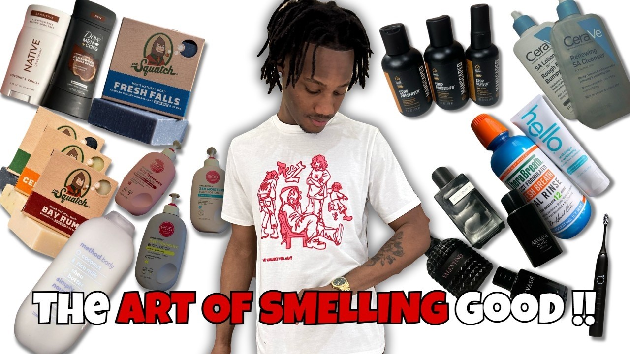 THE ART OF SMELLING GOOD  – A Guide Every Man Should Know