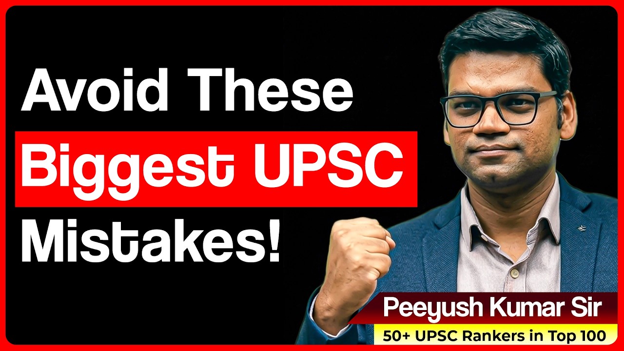 The Biggest Mistake New UPSC Aspirants Make! | Peeyush Sir | Sarrthi IAS