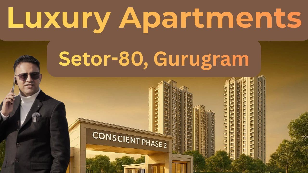 Conscient Phase 2 | Ultra Luxury Apartments in Sector-80 | New Launch Gurgaon