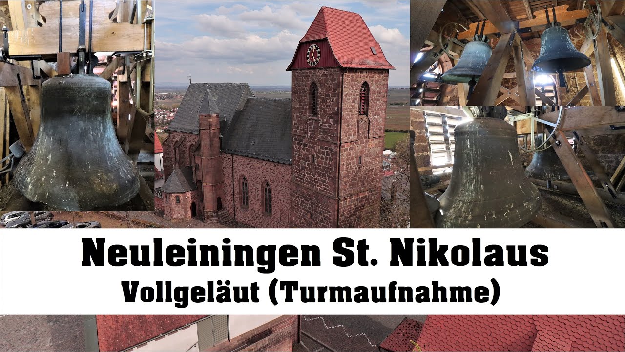Neuleiningen, St. Nikolaus, Vollgeläut (Turmaufnahme)