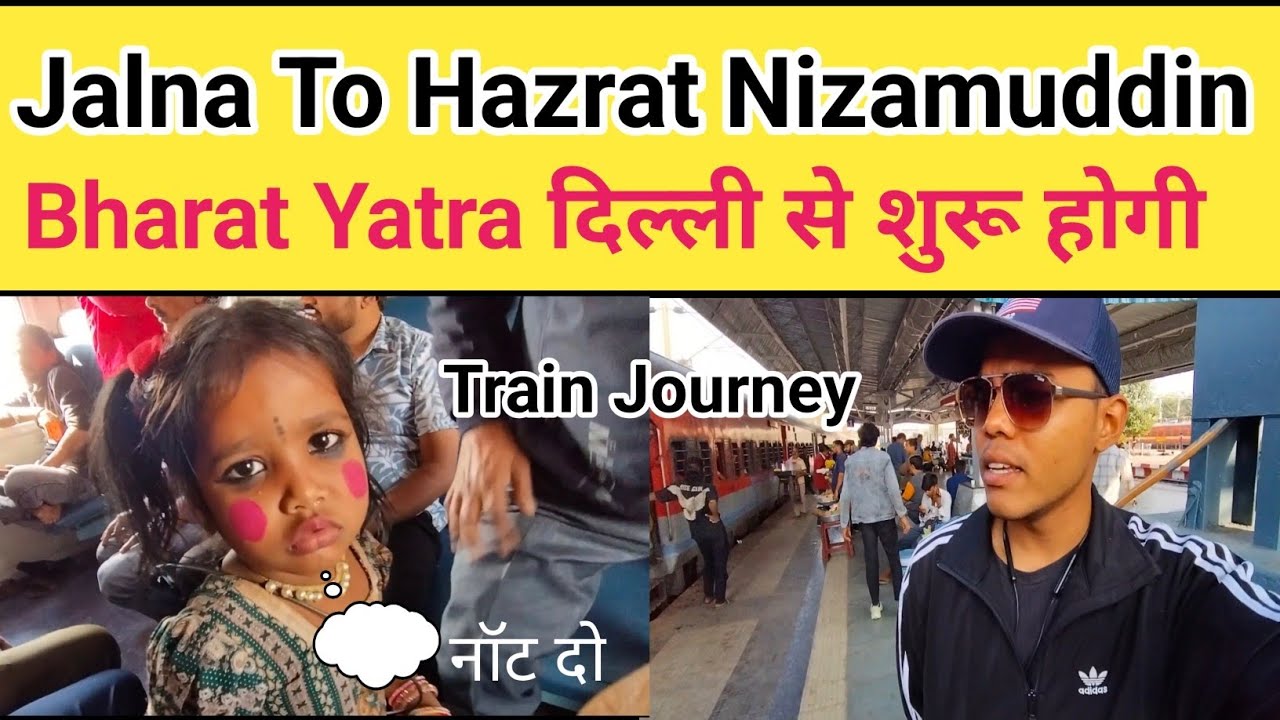 Jalna to Delhi Buy Train Journey Solo