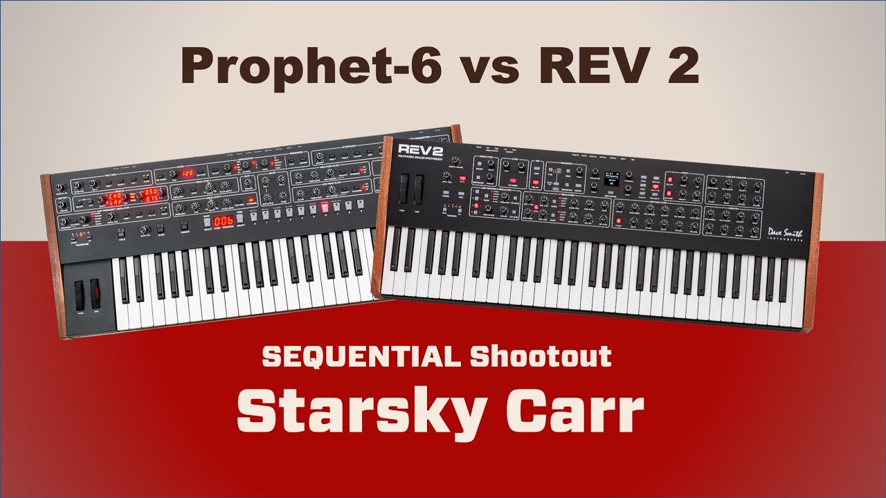 Dave Smith Rev2 vs Prophet 6