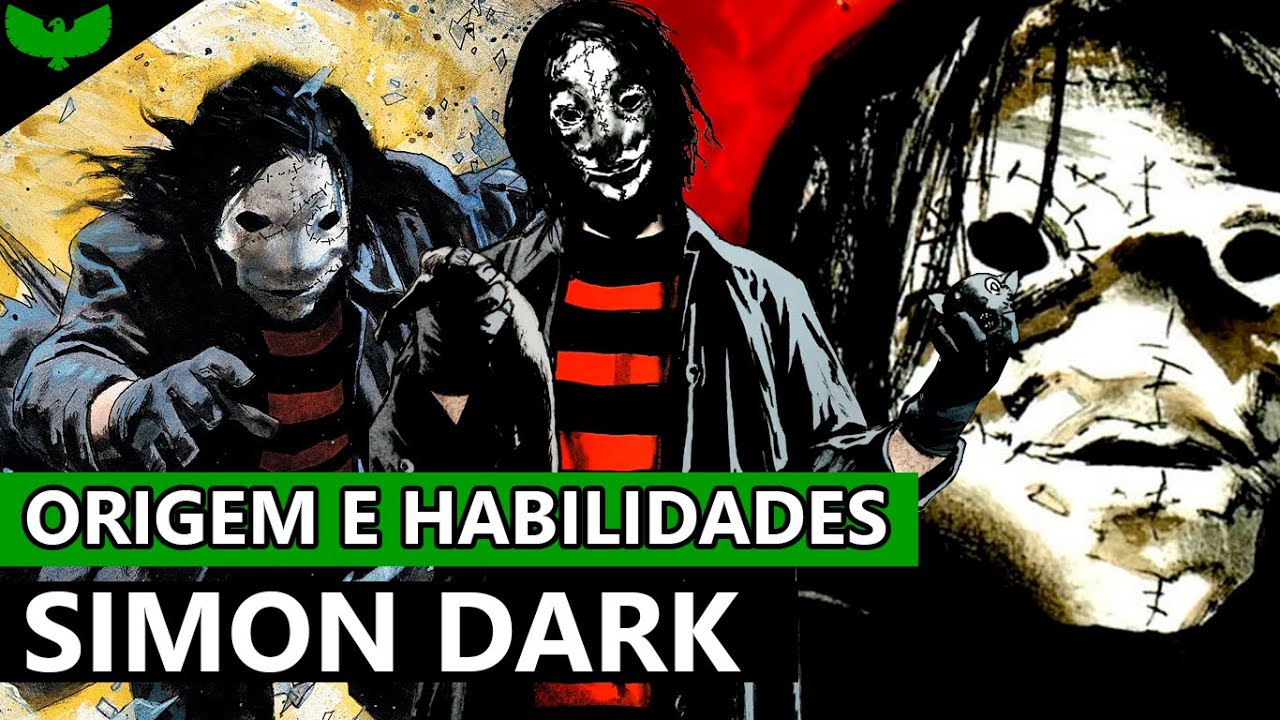 SIMON DARK | O VIGILANTE OCULTO DE GOTHAM CITY