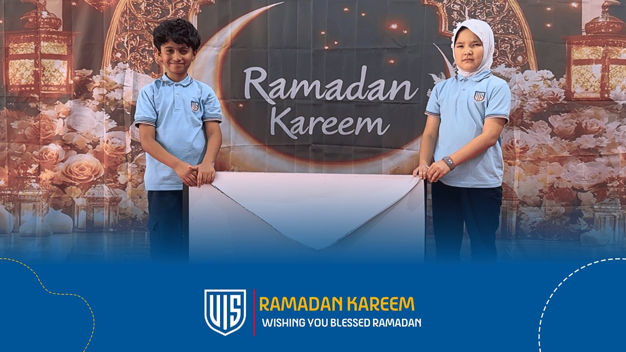 Students at VIS wishing everyone a Blessed Ramadan 🌙✨