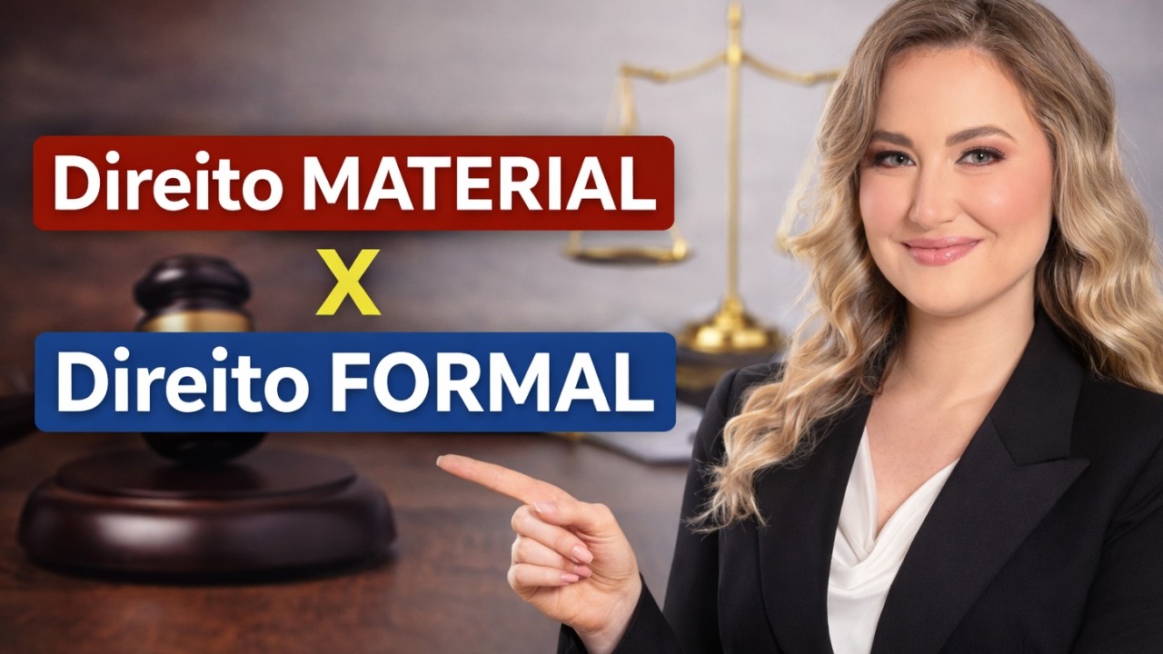 Direito MATERIAL x Direito FORMAL