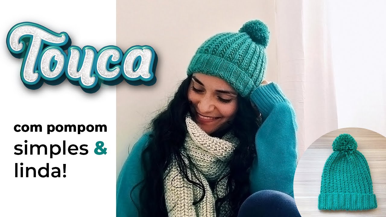 TOUCA FÁCIL COM POMPOM PARA INICIANTES, LINDA DEMAIS | Gorro de tricô passo a passo