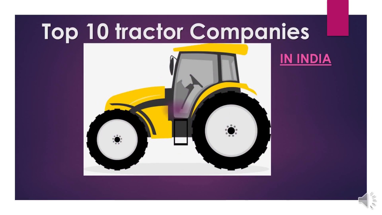 Top 10 leading tractor Companies in India