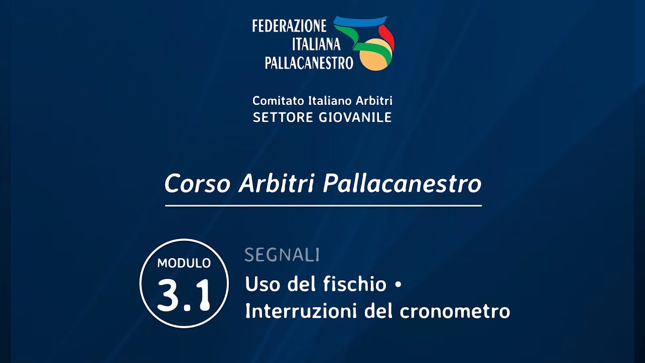 Modulo 3.1 - Corso Arbitri Pallacanestro