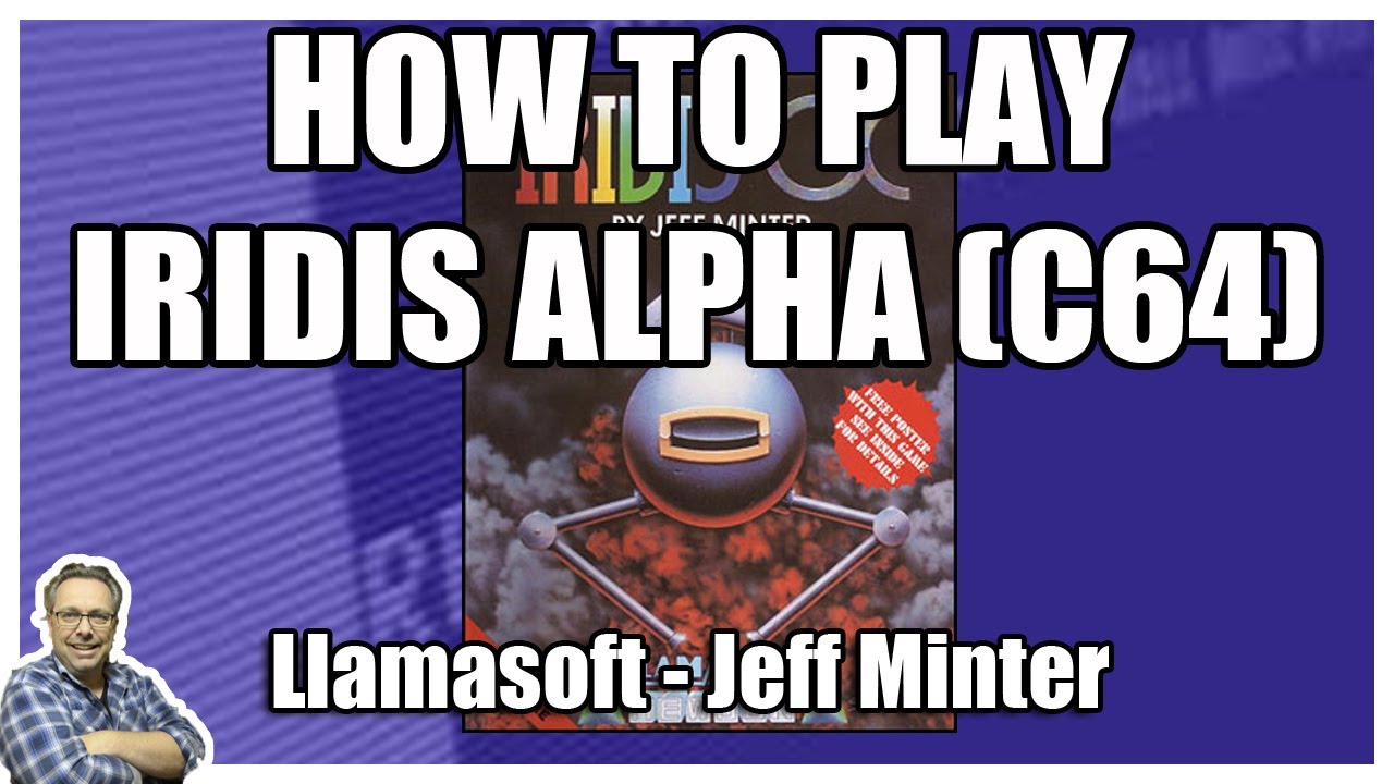 How to play Iridis Alpha by Jeff Minter - Llamasoft (C64)