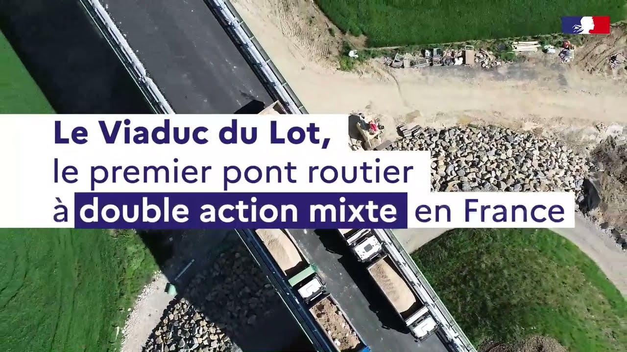 Le Viaduc du Lot, le premier pont routier à double action mixte en France