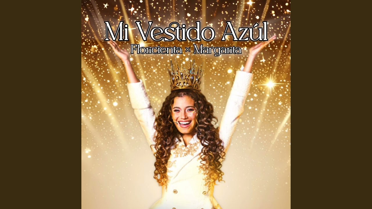 Mi Vestido Azúl (Versión Original) Feat. Margarita