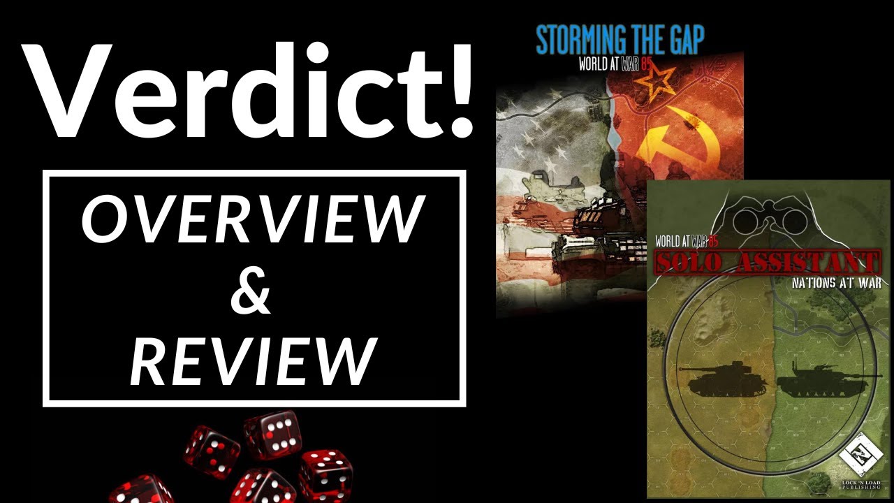 Verdict! Storming the Gap + Solo Assistant (World at War 85)