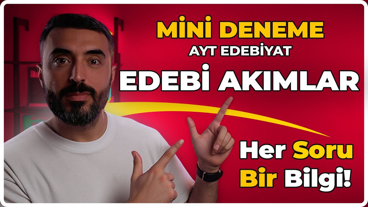 Mini Deneme / EDEBİ AKIMLAR FULL TEKRAR SORU ÇÖZÜMÜ | AYT EDEBİYAT 2025