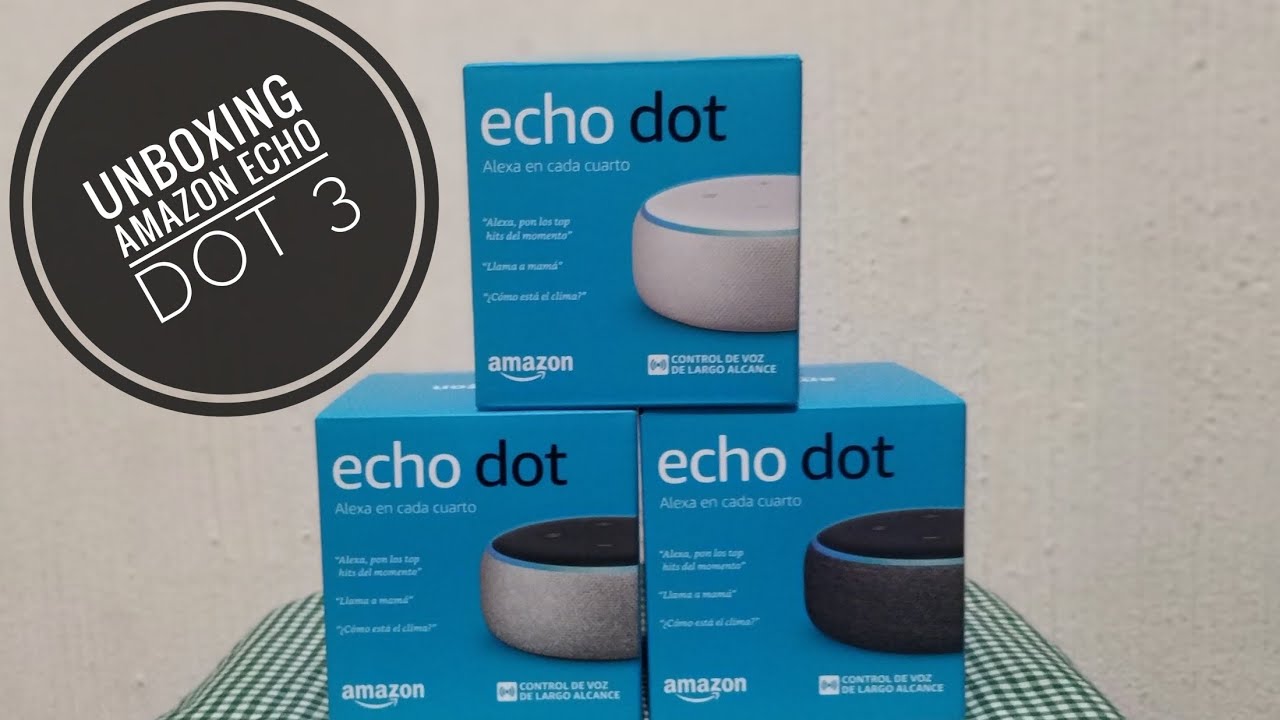 Unboxing Amazon Echo Dot 3 | Qué hay en la caja del Amazon Echo Dot 3