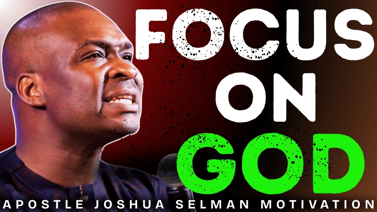 I FOCUSED ON GOD INSTEAD OF PEOPLE | MORNING MOTIVATION | APOSTLE JOSHUA SELMAN