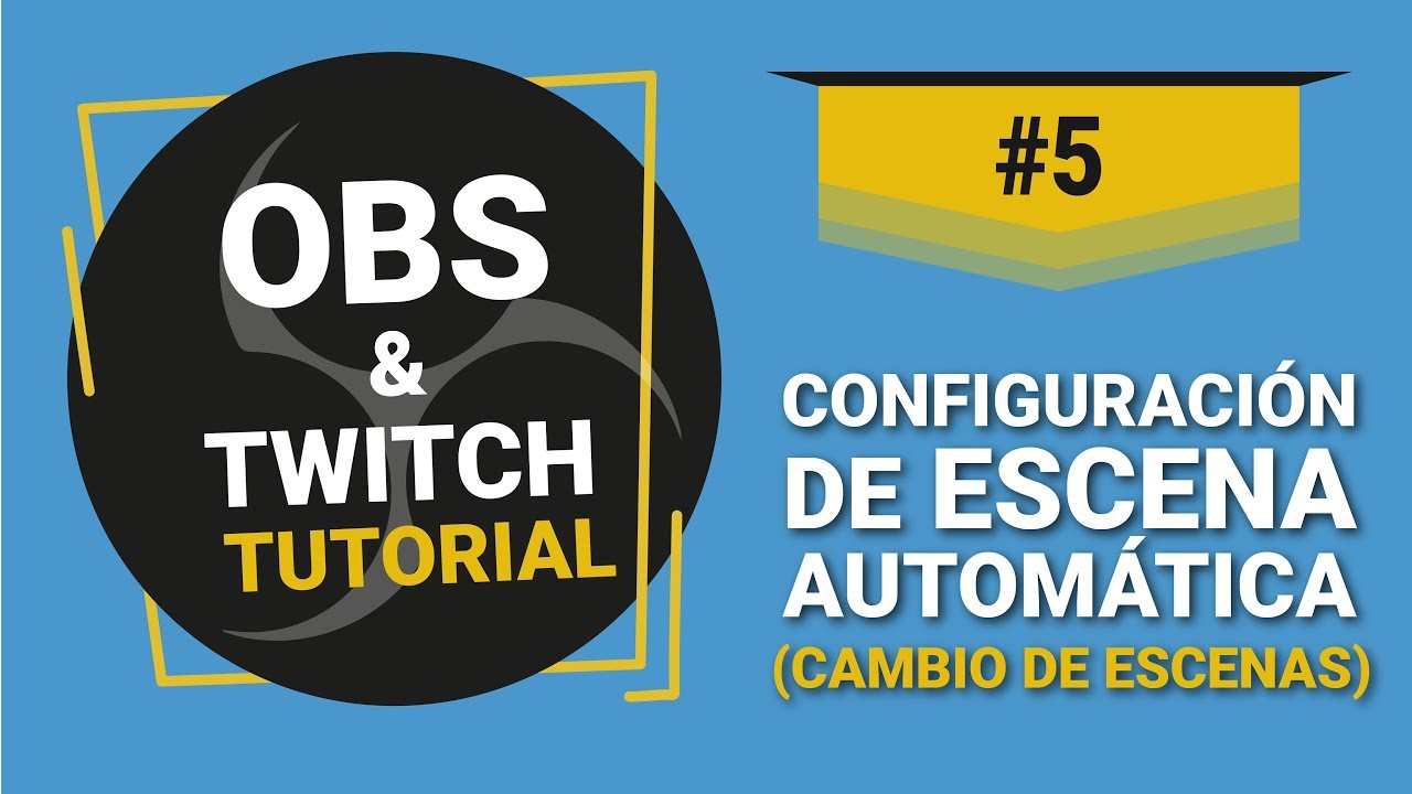 Cómo configurar el cambio de escena automático en OBS