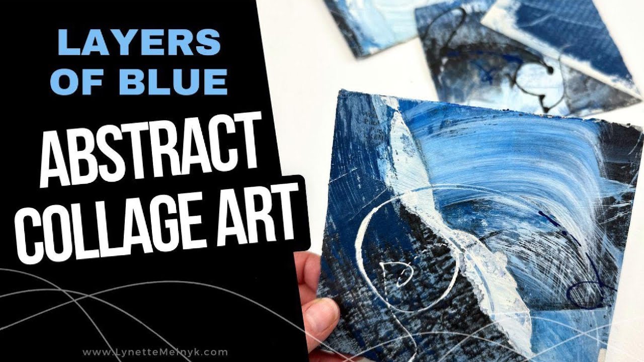 Layers of Blue in Abstract Collage Art
