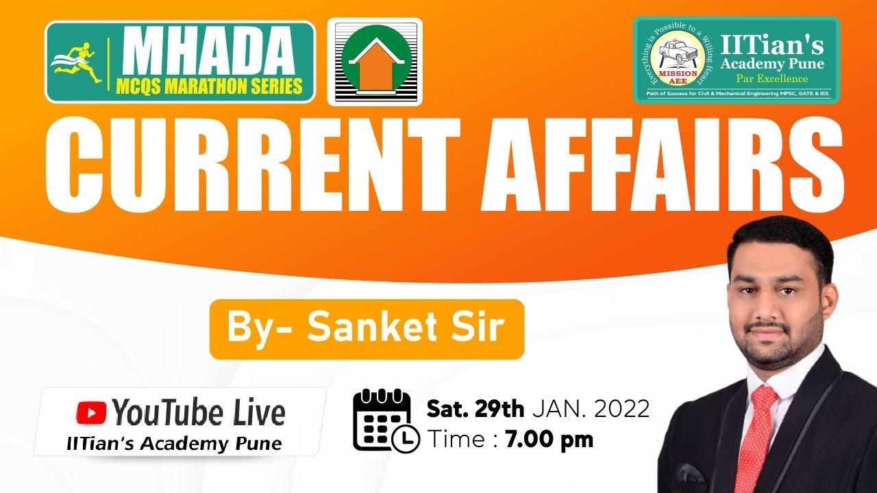 CURRENT AFFAIRS | MHADA MCQ'S MARATHON  SERIES | BY SANKET GHORBAND SIR |  IITIAN'S ACADEMY PUNE