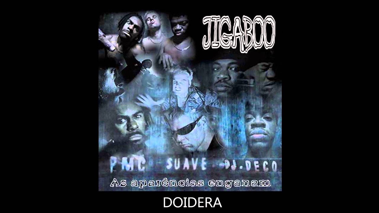 Jigaboo - Doidera