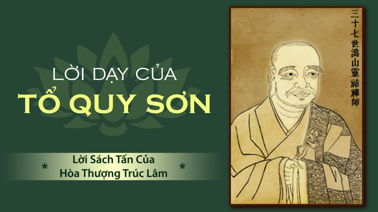 Lời Dạy Của Tổ Quy Sơn