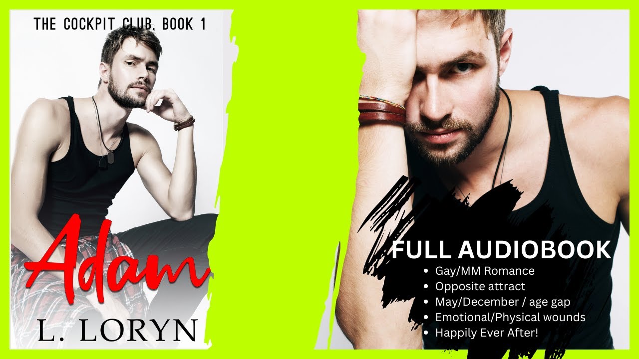 {FULL AudioBook} Adam: The Cockpit Club: An MM Romance #lgbtq #audiobooks #mmromance #romancebook