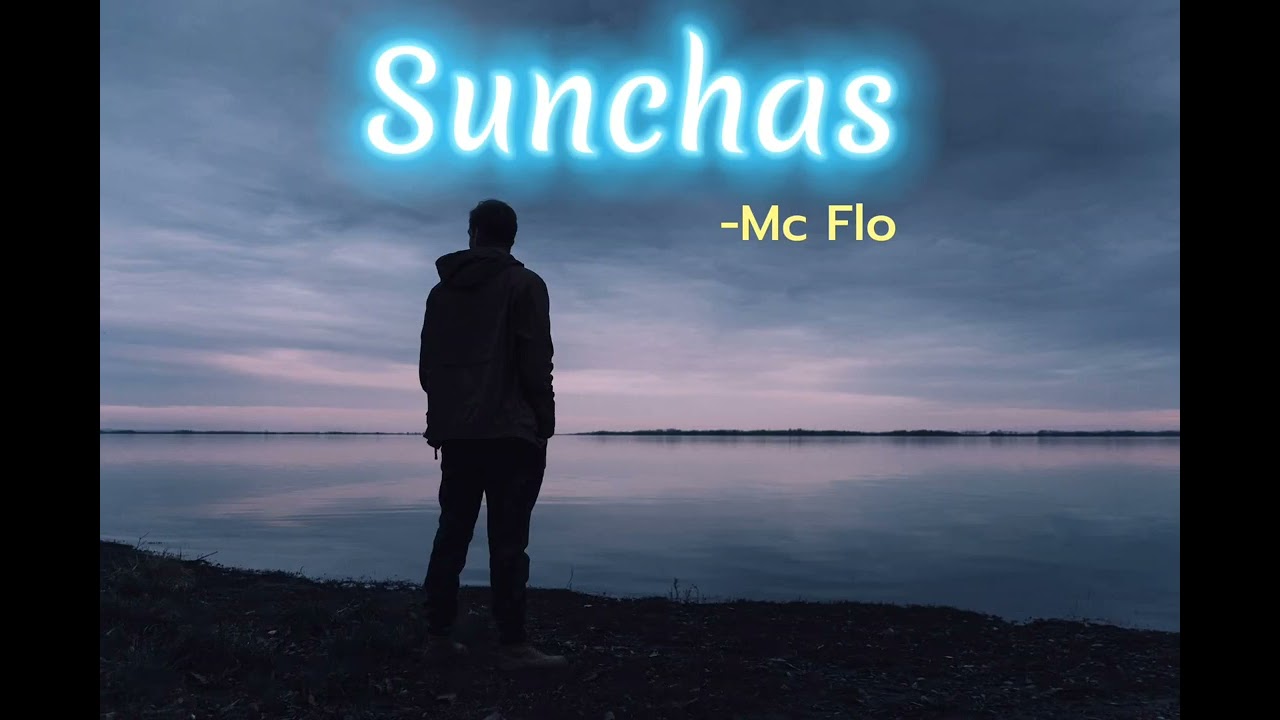 Mc Flo - Sunchas