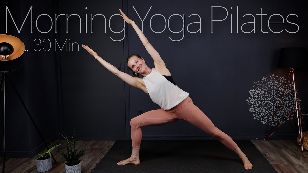 30 Min FULL BODY YOGA PILATES WORKOUT um geschmeidig & gestärkt in den Tag zu starten