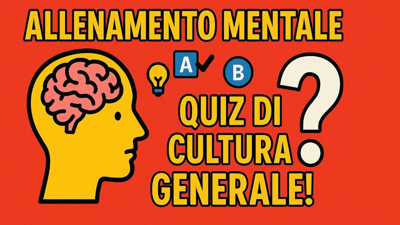 Quiz di cultura generale! Metti alla prova la tua conoscenza!