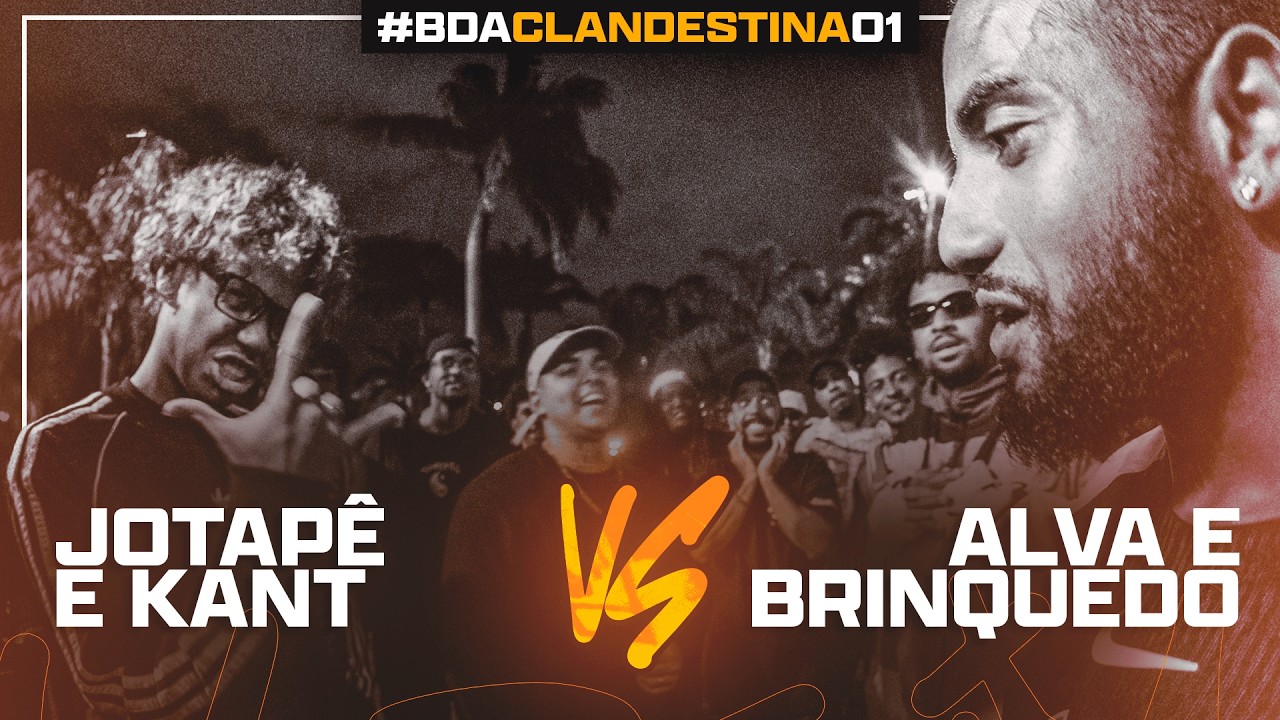 (TENTE NÃO RIR 😂) JOTAPÊ E KANT X ALVA E BRINQUEDO | SEMIFINAL | BDA CLANDESTINA 01 (DUPLA SORTEADA)