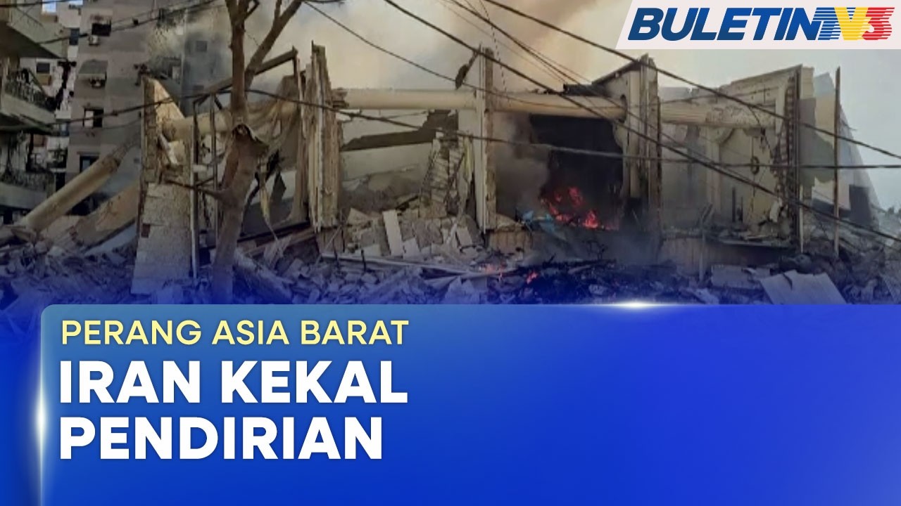PERANG ASIA BARAT | Iran Kekal Pendirian Tidak Akan Minta Gencatan Senjata