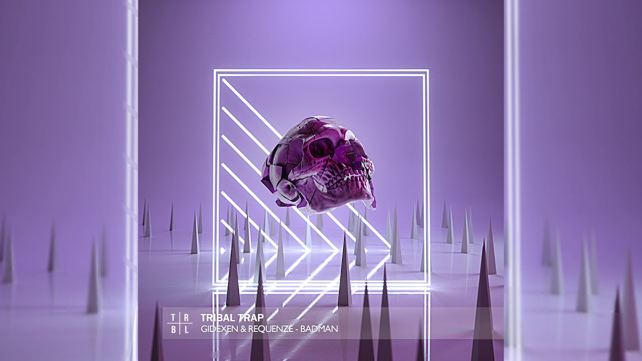 Gidexen & Requenze - Badman (Tribal Trap Release)