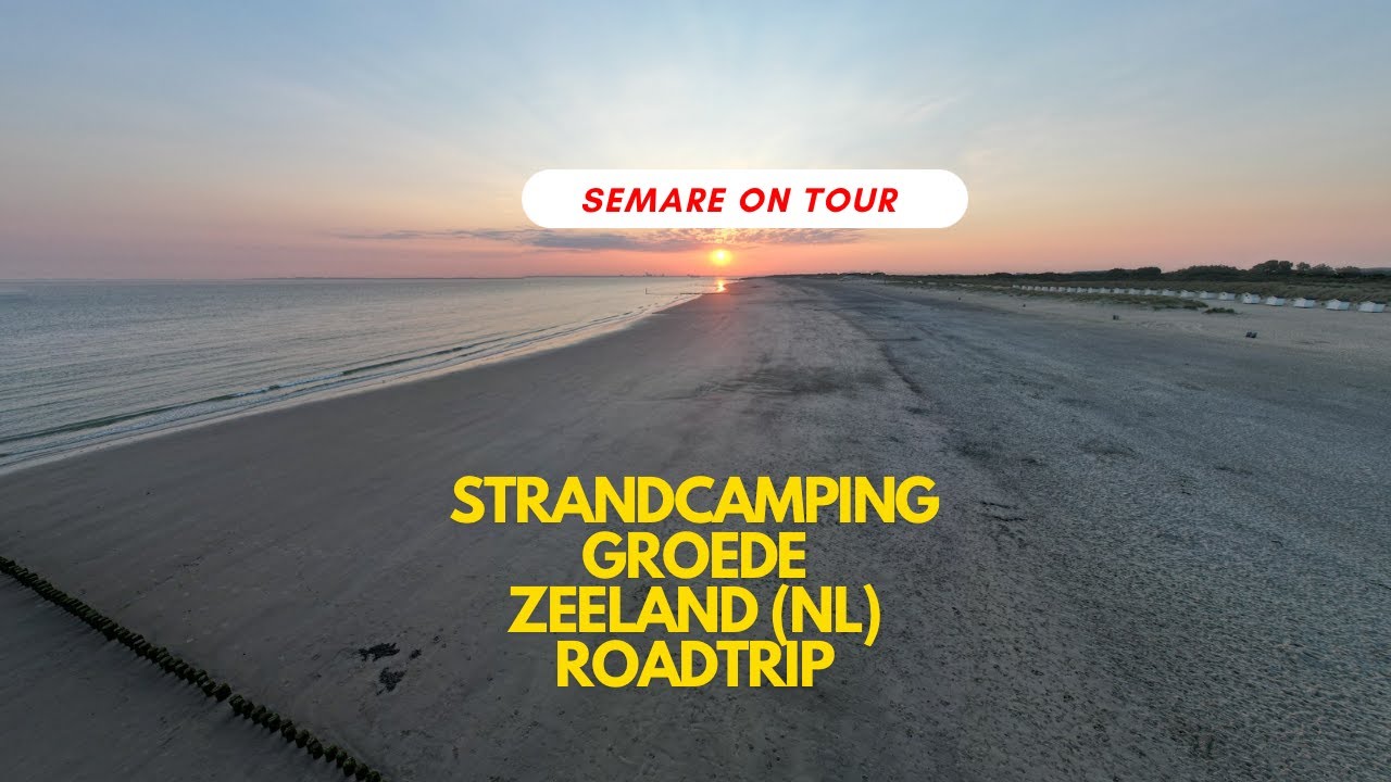 Strandcamping Groede Zeeland ( NL ) Roadtrip   4K