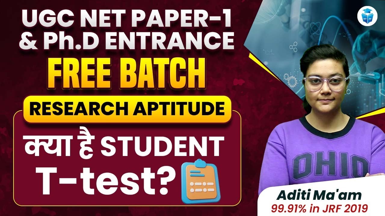 Student T-test | Research Aptitude by Aditi Mam | UGC NET Paper-1 & Ph.D 2024 | JRFAdda