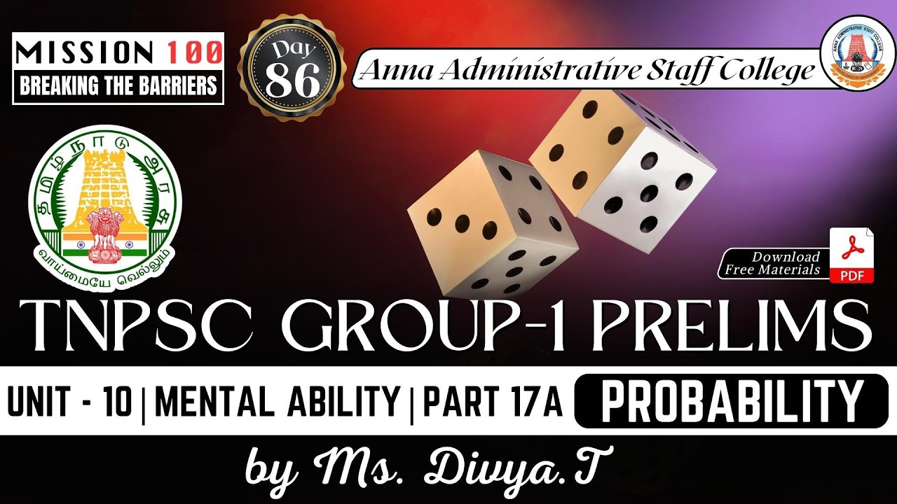 MISSION 100 | Day 86 | Group 1 Prelims | Unit 10 | Mental Ability 17A | Probability | Ms. Divya.T