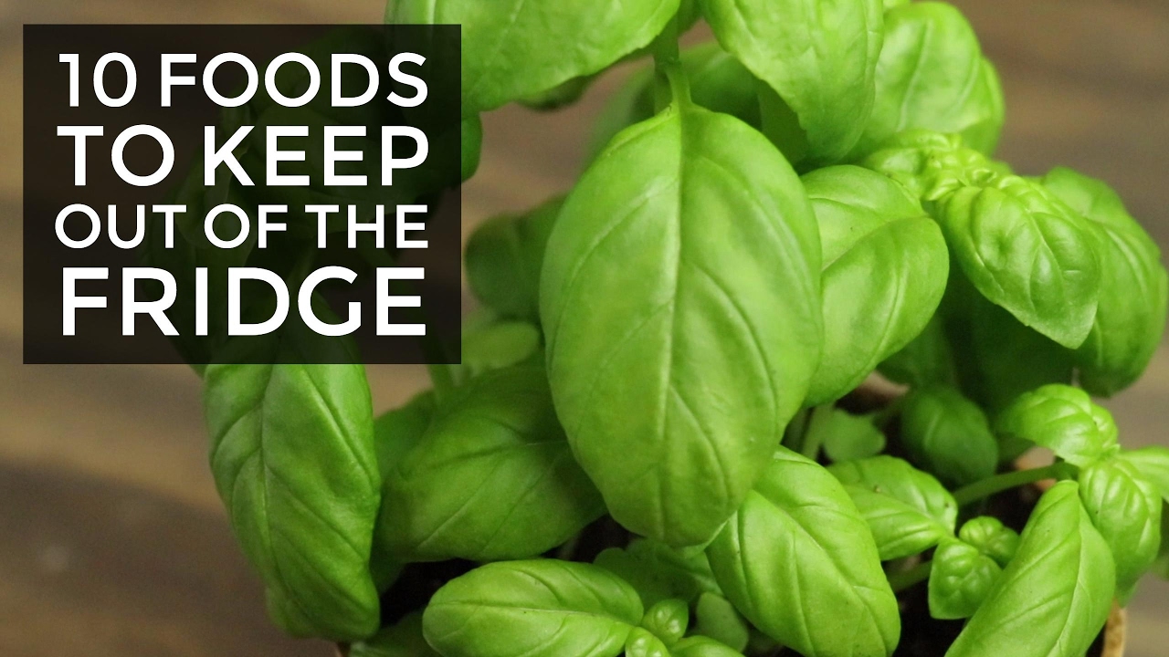 10 Foods To Keep Out of the Fridge