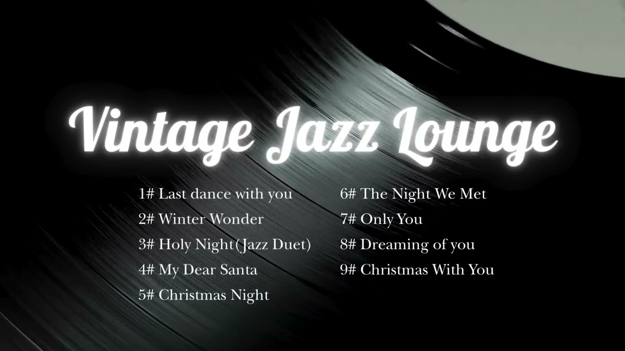 Vintage jazz lounge[9 Songs] - ily Remix l The kind of music you don’t just hear, you feel. 📻
