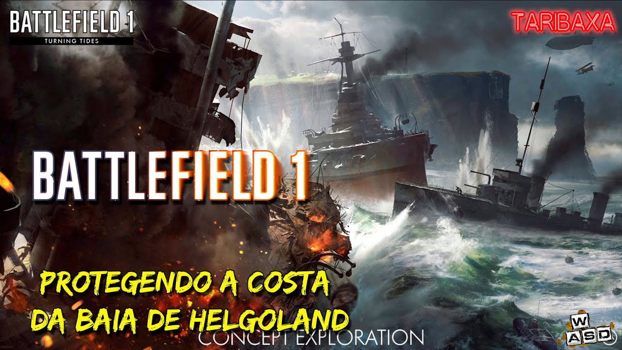 BF1 - Protegendo a costa da Baia de Helgoland