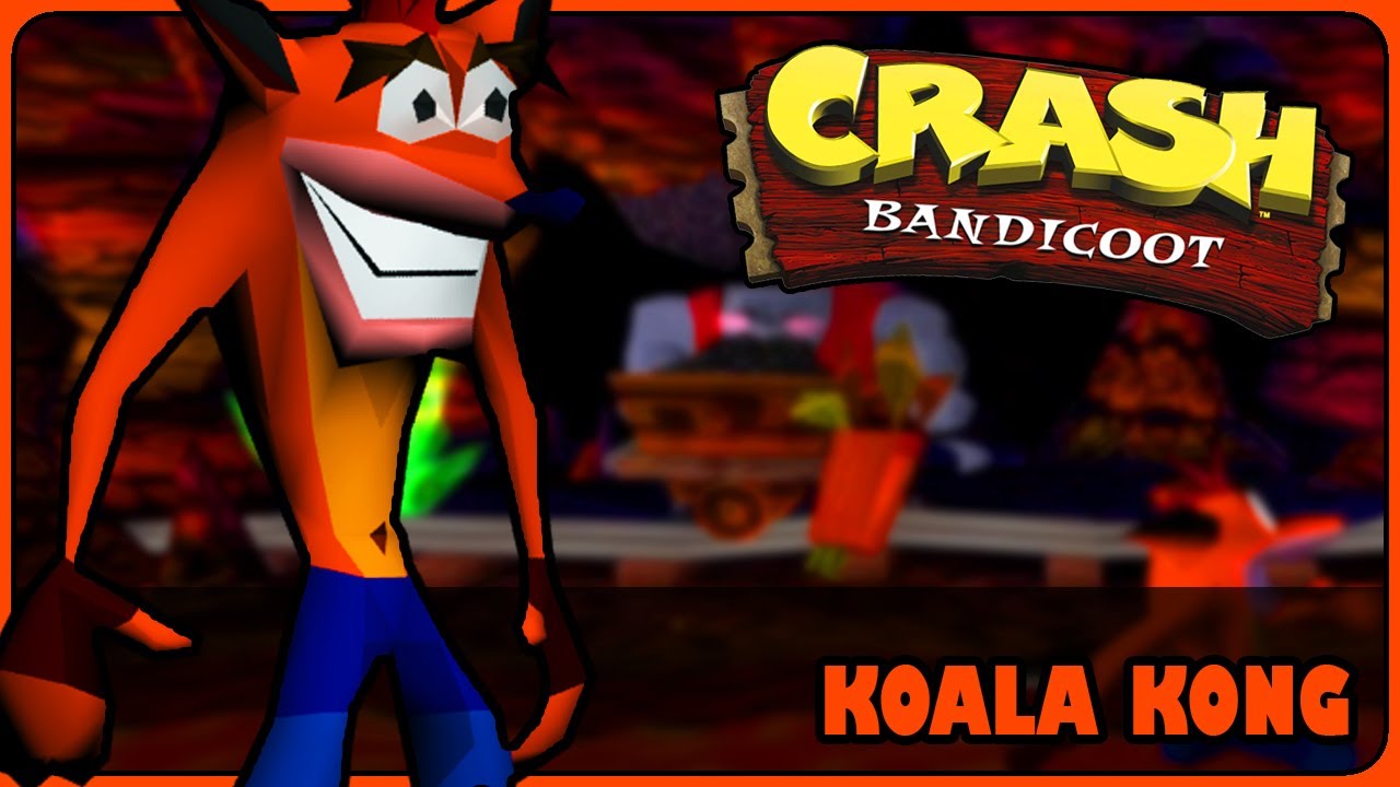 Should of TRAINED LEGS LITTLE MAN | Level 17 - Koala Kong | Crash Bandicoot [PS1]
