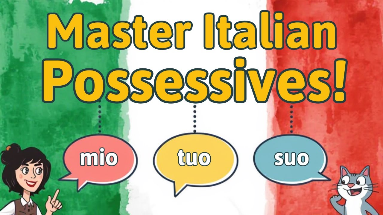 Master Italian Possessives in 10 MINUTES with Real Dialogues