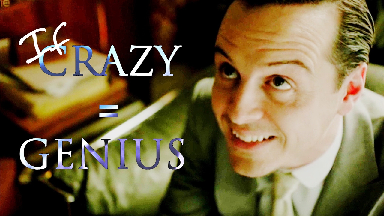 Jim Moriarty | Crazy=Genius