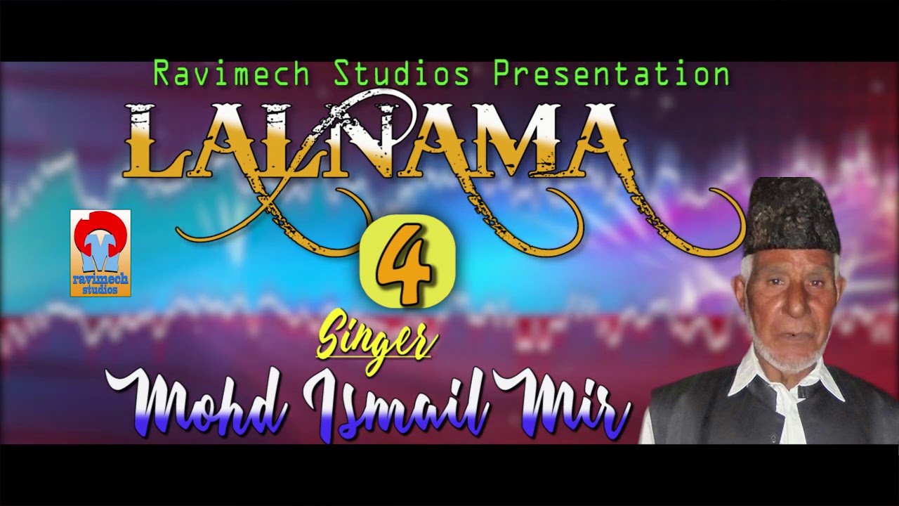 LAILNAMA PART 4  SINGER MOHD ISMAIL MIR FROM RAVIMECH STUDIOS